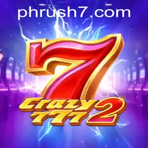 Crazy7772: The New Wave in Gaming with a Thrilling 'PH Rush' Challenge