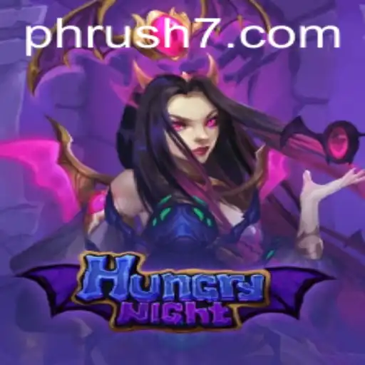 HungryNight: The Thrilling Adventure in the World of Ph Rush