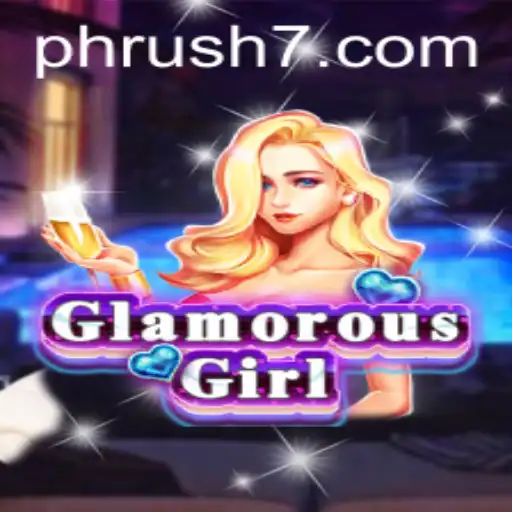 Exploring GlamorousGirl: A Fascinating Journey Through 'Ph Rush'