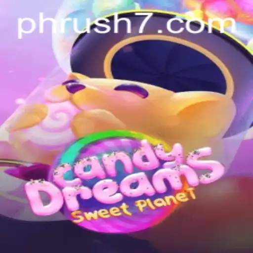 Discover CandyDreams and the Excitement of PH Rush