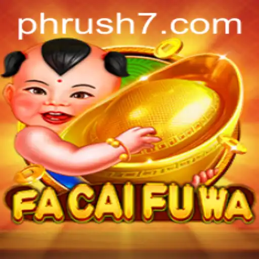 The Excitement of FaCaiFuWa: Exploring the PH Rush