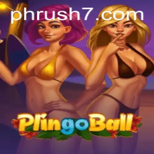 The Exciting World of Plingoball: An In-Depth Guide to PH Rush Gameplay