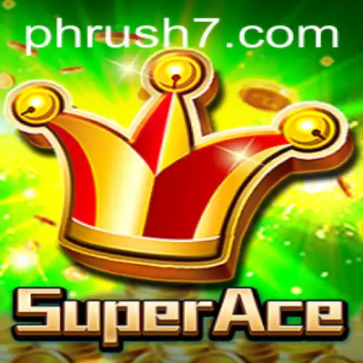 The Thrilling World of SuperAce: Mastering the PH Rush