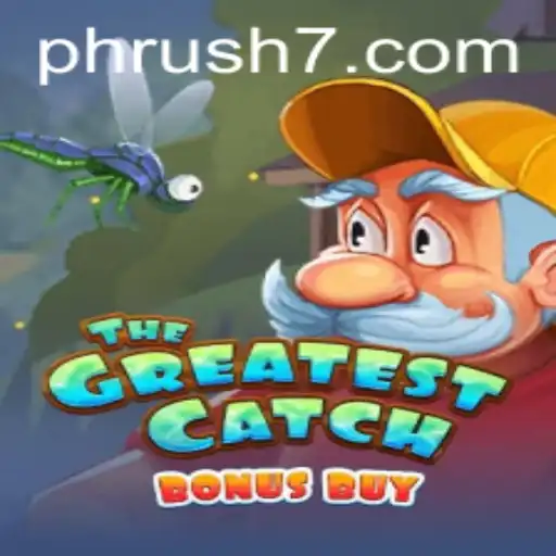 TheGreatestCatchBonusBuy: Dive into the Exciting World of PH Rush