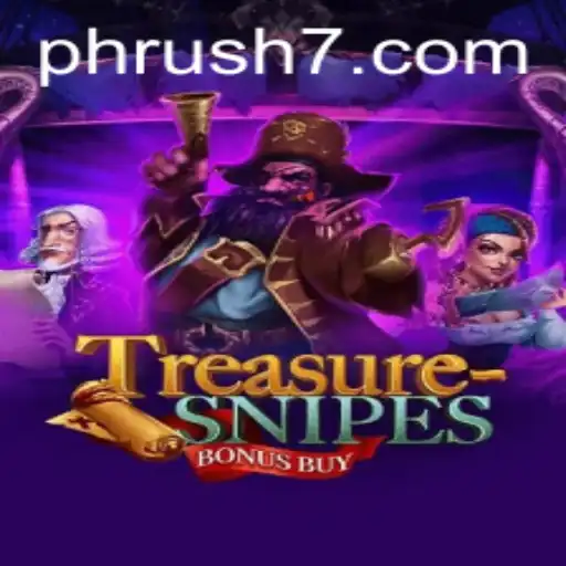 Exploring the Excitement of TreasuresnipesBonusBuy and the Ph Rush Phenomenon